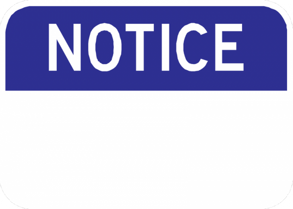 Wholesale Notice Sign | Municipal Supply & Sign Co.