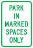 PS-48-Park In Marked Space Only Sign - Municipal Supply & Sign Co.